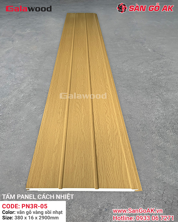 Tấm Panel Cách Nhiệt 3 Rãnh PN3R-05 Vàng Sồi Nhạt