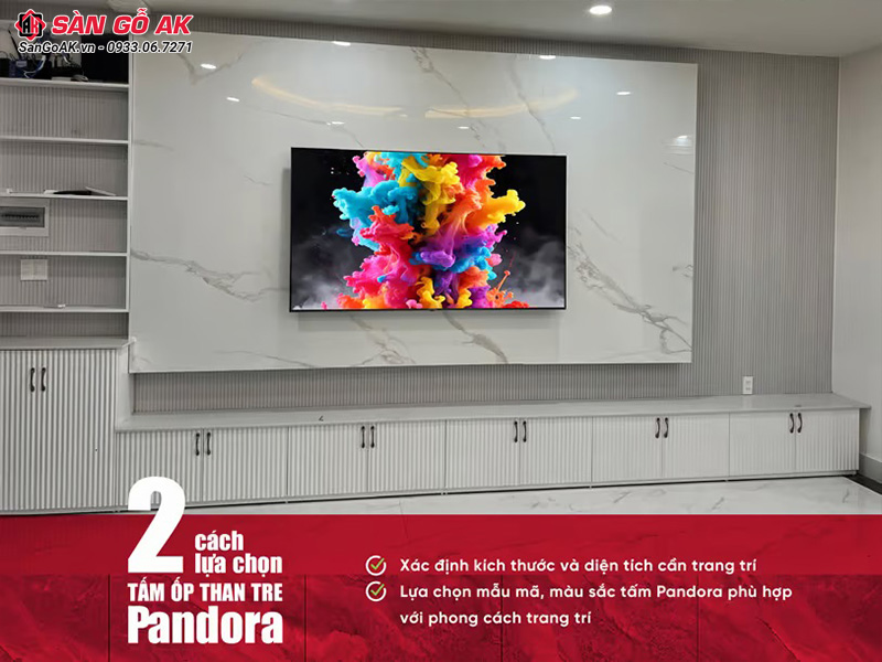 2 cách lựa chọn tấm ốp than tre Pandora phù hợp