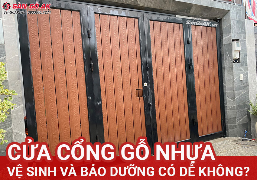 Cửa Cổng Gỗ Nhựa Ngoài Trời Vệ Sinh Và Bảo Dưỡng Có Dễ Không? 
