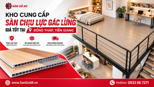 Sàn Nhựa Chịu Lực Gác Lửng Giá Rẻ, Bền Đẹp Tại Đồng Tháp, Tiền Giang