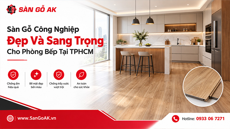 Sàn gỗ công nghiệp đẹp và sang trọng cho phòng bếp tại TPHCM