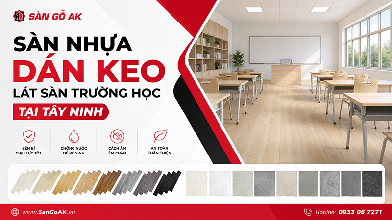 Sàn nhựa dán keo lát sàn trường học tại Tây Ninh 