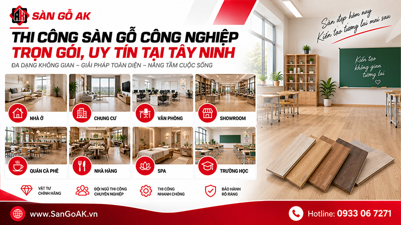 Thi công sàn gỗ công nghiệp trọn gói uy tín tại Tây Ninh