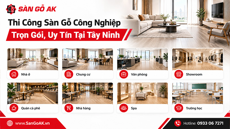 Thi công sàn gỗ công nghiệp trọn gói uy tín tại Tây Ninh